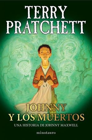 JOHNNY Y LOS MUERTOS (TRILOGIA JOHNNY MAXWELL 02/03)