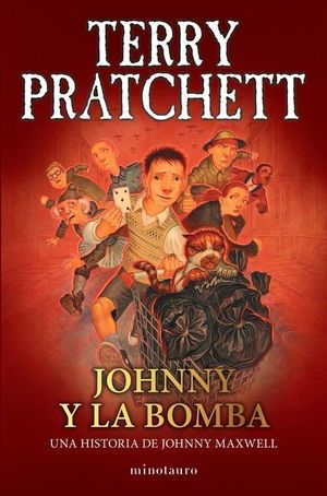 JOHNNY Y LA BOMBA (TRILOGIA JOHNNY MAXWELL 03/03)