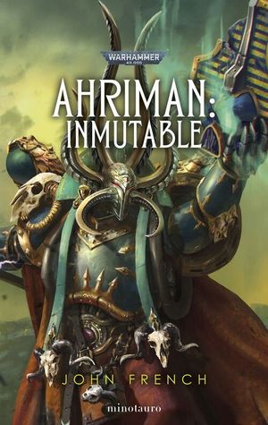 AHRIMAN 03: INMUTABLE