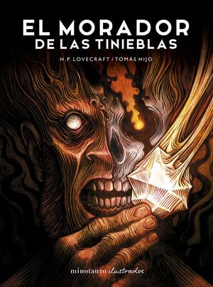 EL MORADOR DE LAS TINIEBLAS (EDICION ILUSTRADA)