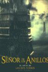 ARTE DE LAS DOS TORRES.EL SE�OR DE LOS ANILLOS