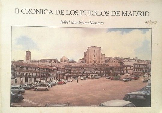SEGUNDA CR�NICA DE LOS PUEBLOS DE MADRID