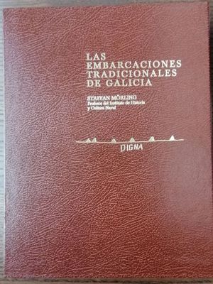 LAS EMBARCACIONES TRADICIONALES DE GALICIA