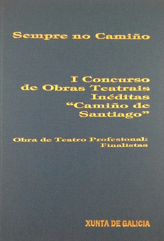 I CONCURSO DE OBRAS TEATRAIS IN�DITAS DO CAMI�O DE SANTIAGO
