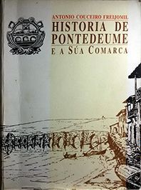 HISTORIA DE PUENTEDEUME E A SA COMARCA