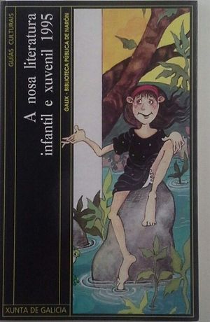 A NOSA LITERATURA INFANTIL E XUVENIL, 1994