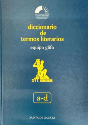 DICCIONARIO DE TERMOS LITERARIOS  TOMO A-D