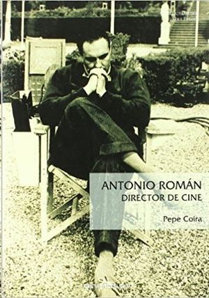 ANTONIO ROMAN- DIRECTOR DE CINE