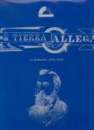 TIERRA GALLEGA, LA (A HABANA, 1894-1896), ED. FACSIMILAR