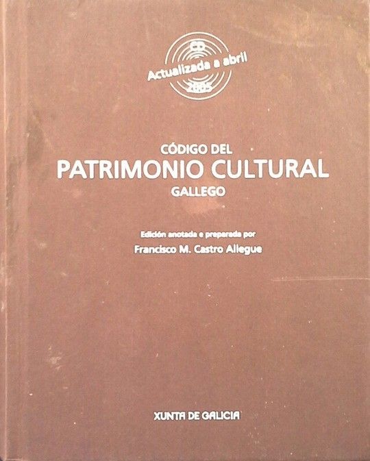 CDIGO DEL PATRIMONIO CULTURAL GALLEGO