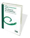 PLAN GENERAL DE CONTABILIDAD (REAL. DECRETO. 1514/2007, DE 16 DE NOVIEMBRE)