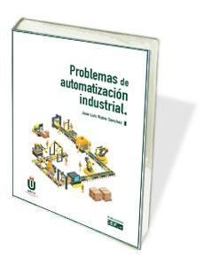 PROBLEMAS DE AUTOMATIZACIN INDUSTRIAL