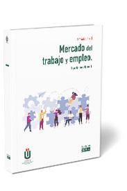 MERCADO DEL TRABAJO Y EMPLEO (3 EDICIN)