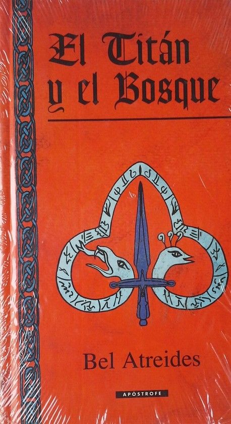 EL TIT�N Y EL BOSQUE