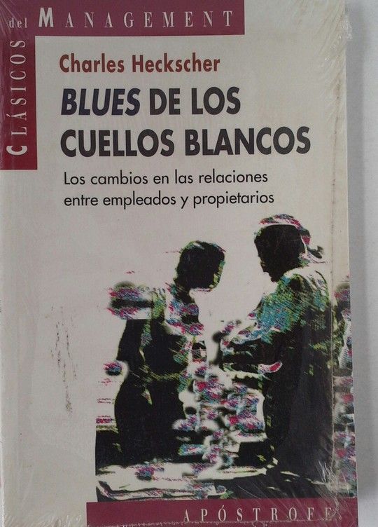 BLUES DE LOS CUELLOS BLANCOS
