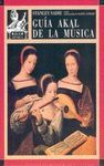 GUIA MUSICA AKAL (LIBRO + 6 CINTAS)