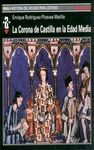 CORONA DE CASTILLA EN LA EDAD MEDIA,LA