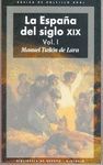 ESPAA DEL SIGLO XIX,LA.2 VOLS