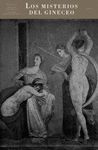 LOS MISTERIOS DEL GINECEO