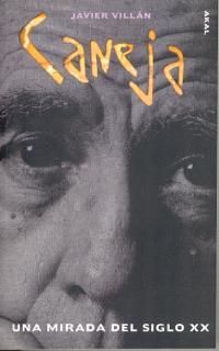CANEJA. UNA MIRADA DEL SIGLO XX