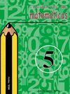 CUADERNO DE MATEM�TICAS N� 5. PRIMARIA