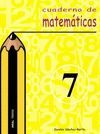 CUADERNO DE MATEM�TICAS N�  7. PRIMARIA