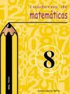 CUADERNO DE MATEM�TICAS N�  8. PRIMARIA