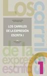 LOS CARRILES DE LA EXPRESI�N ESCRITA 1