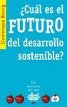 �CU�L ES EL FUTURO DEL DESARROLLO SOSTENIBLE?