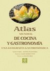 ATLAS MUNDIAL DE COCINA Y GASTRONOM�A