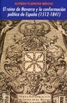 EL REINO DE NAVARRA Y LA CONFORMACI�N POL�TICA DE ESPA�A (1512-1841)