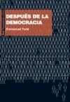 DESPUS DE LA DEMOCRACIA