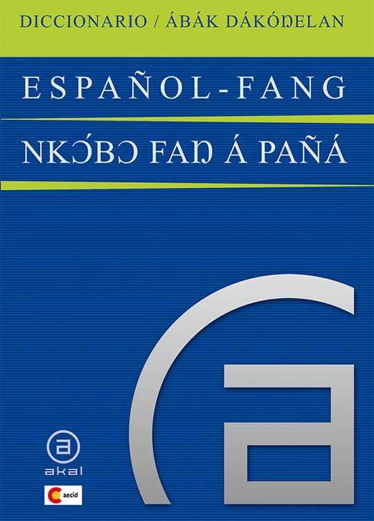 DICCIONARIO ESPAOL-FANG / FANG-ESPAOL