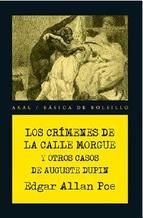 LOS CRMENES DE LA CALLE MORGUE Y OTROS CASOS DE AUGUSTE DUPIN