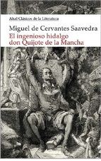 EL INGENIOSO HIDALGO DON QUIJOTE DE LA MANCHA