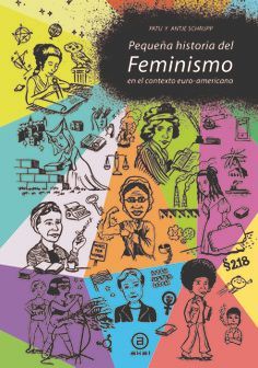 PEQUEA HISTORIA DEL FEMINISMO EN EL CONTEXTO EURO-AMERICANO