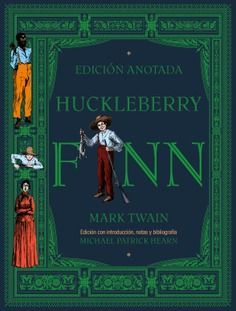 HUCKLEBERRY FINN (EDICIN ANOTADA)