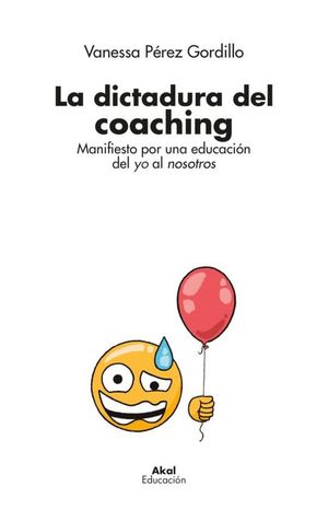 LA DICTADURA DEL COACHING