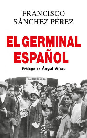 EL GERMINAL ESPAOL. ELECCIONES QUE TRAJERON SEGUNDA REPUBLICA