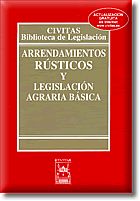 ARRENDAMIENTOS R�STICOS Y LEGISLACI�N AGRARIA B�SICA