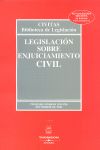 LEGISLACI�N SOBRE ENJUICIAMIENTO CIVIL