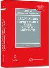 LEGISLACIN HIPOTECARIA Y DEL REGISTRO MERCANTIL