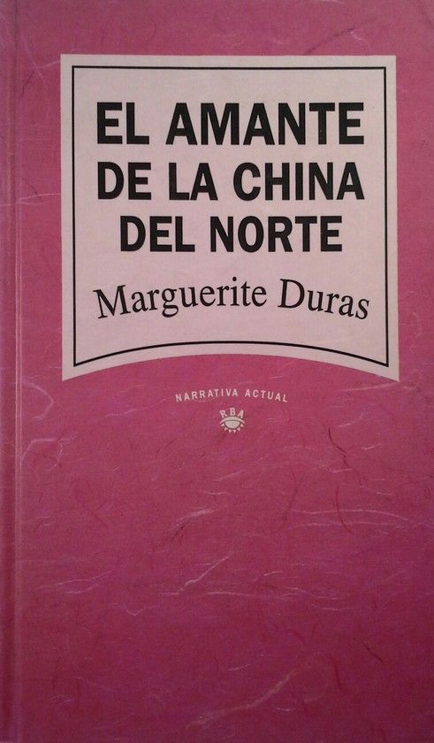EL AMANTE DE LA CHINA DEL NORTE