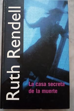 LA CASA SECRETA DE LA MUERTE