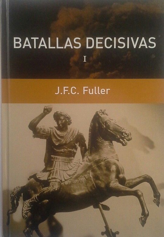 BATALLAS DECISIVAS I