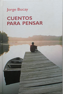 CUENTOS PARA PENSAR