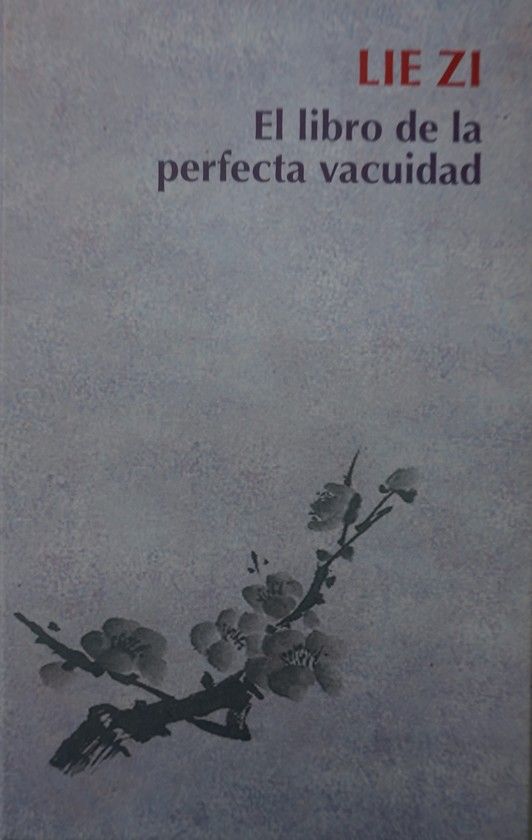 LIE ZI, EL LIBRO DE LA PERFECTA VACUIDAD