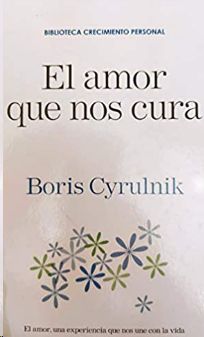 EL AMOR QUE NOS CURA