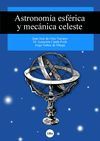 ASTRONOM�A ESF�RICA Y MEC�NICA CELESTE