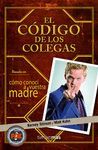 EL C�DIGO DE LOS COLEGAS